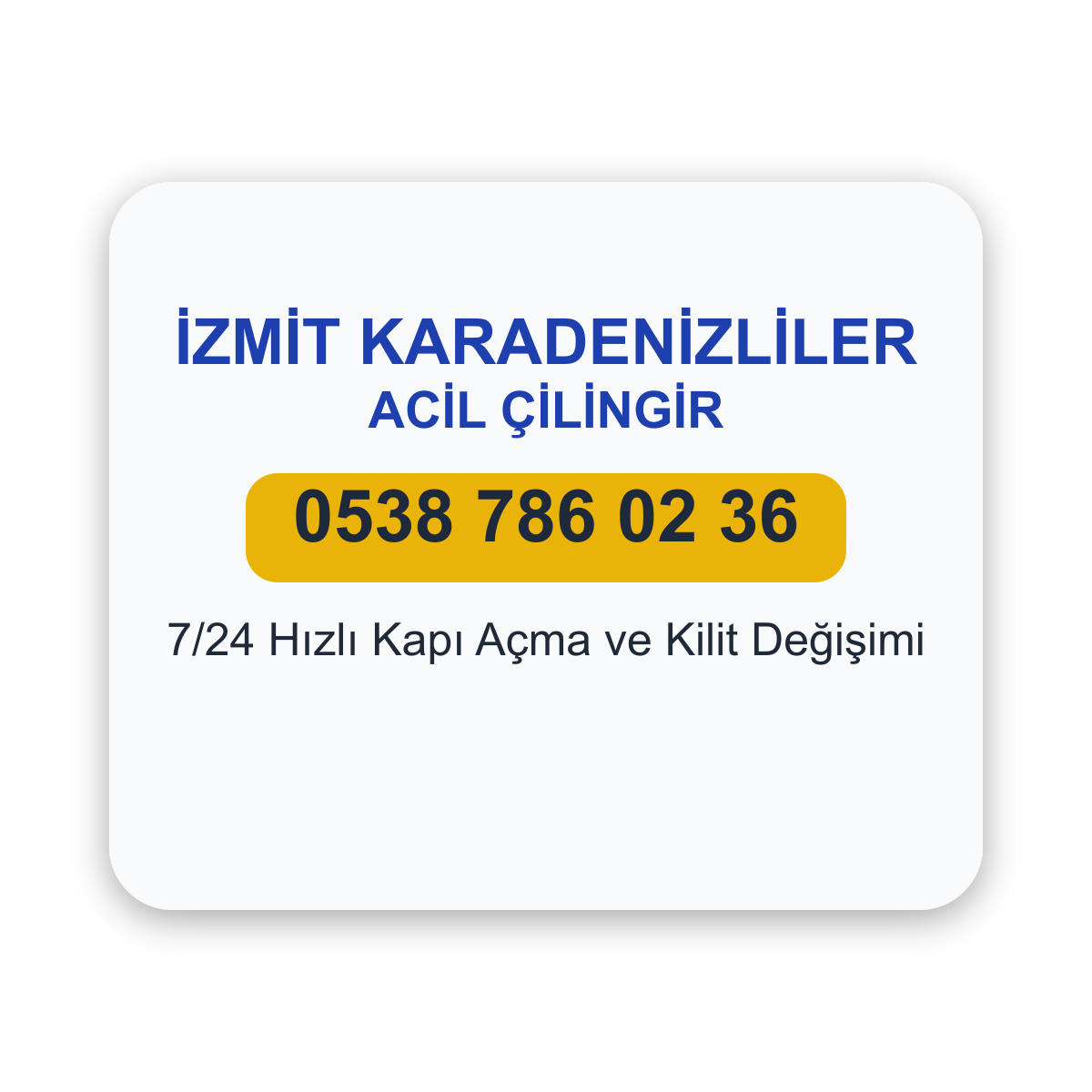 İzmit Karadenizliler acil çilingir hizmeti - 7/24 kapı açma ve kilit değişimi - Telefon: 0538 786 02 36